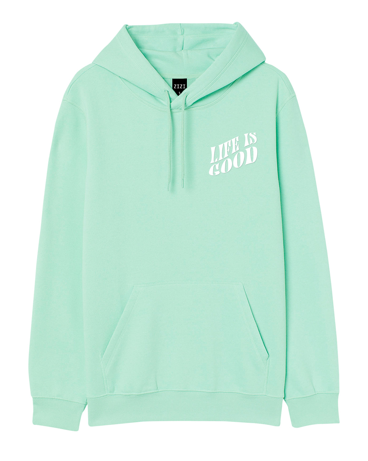 HOODIE VERDE AGUA LIFE IS GOOD