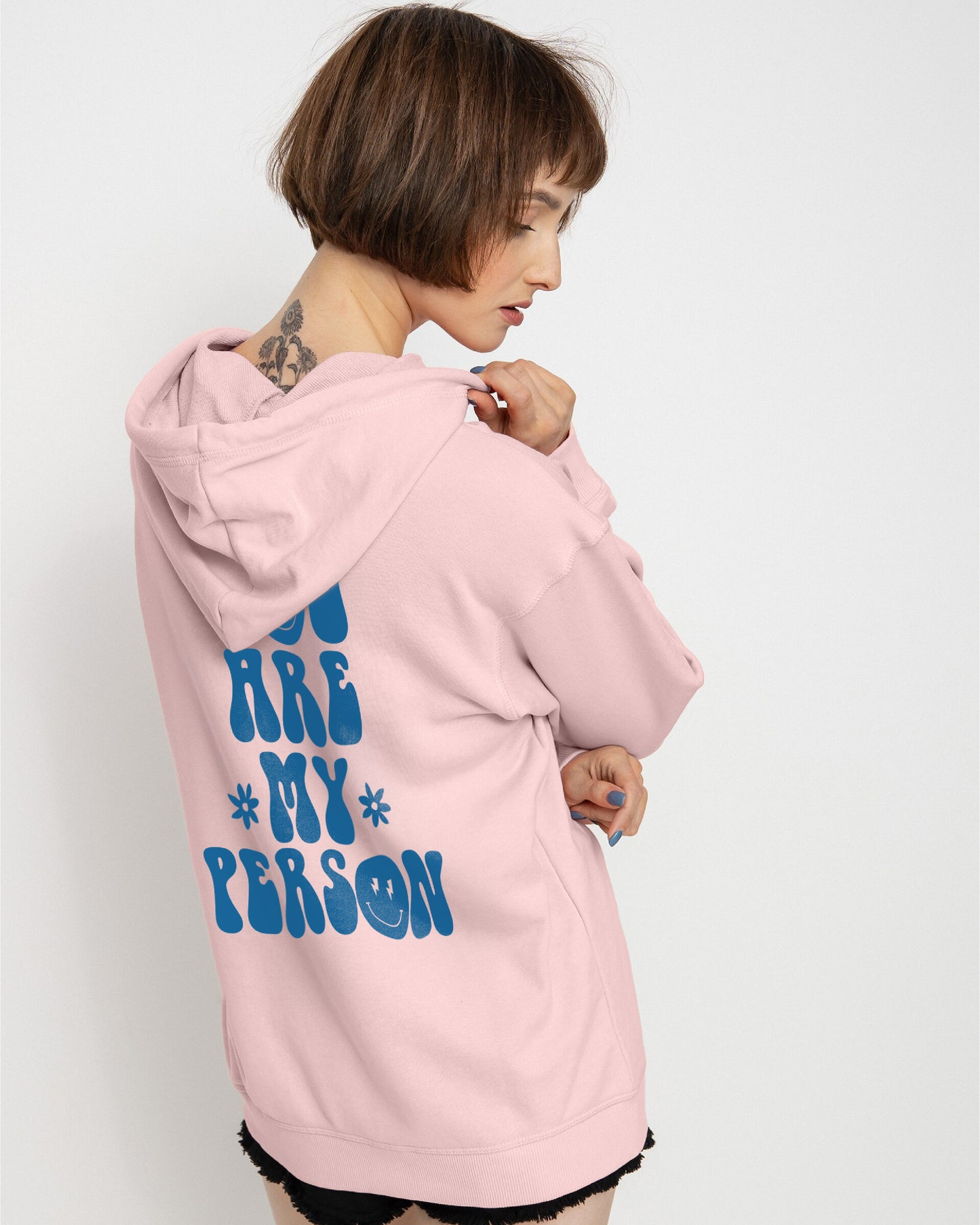 HOODIE ROSA YOU ARE MY PERSON